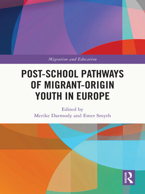 cover image of Post-school Pathways of Migrant-Origin Youth in Europe